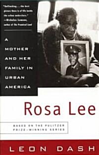 Rosa Lee: A Mother and Her Family in Urban America (Paperback)