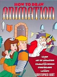 How to Draw Animation (Paperback)
