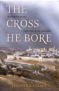 Cross He Bore (Paperback)