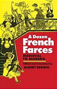 A Dozen French Farces (Paperback)