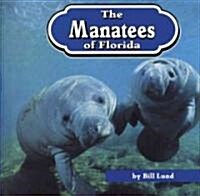 The Manatees of Florida (Library)