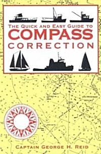 The Quick and Easy Guide to Compass Correction (Paperback)