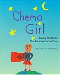 Chemo Girl (Paperback)
