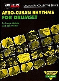 Afro-Cuban Rhythms for Drumset (Paperback, Compact Disc)