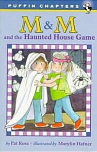 M & M and the Haunted House Game (Paperback)