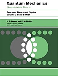 Quantum Mechanics : Non-Relativistic Theory (Paperback, 3 ed)