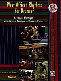 West African Rhythms for Drumset: Book & CD [With CD (Audio)] (Paperback)