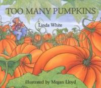 Too Many Pumpkins (Paperback, Reprint)