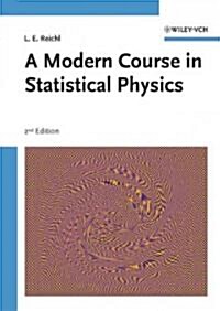 A Modern Course in Statistical Physics (Hardcover, 2nd, Subsequent)
