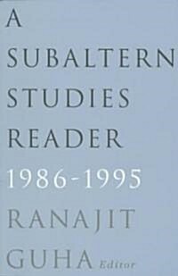 Subaltern Studies Reader, 1986-1995 (Paperback)