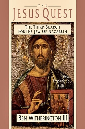 [중고] The Jesus Quest: The Third Search for the Jew of Nazareth (Paperback, 2, Revised)