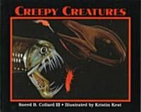 [중고] Creepy Creatures (Paperback, 2, Revised)