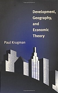 Development, Geography, and Economic Theory (Paperback, Revised)