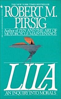 Lila: An Inquiry Into Morals (Mass Market Paperback)