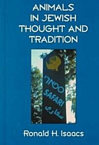 Animals in Jewish Thought and Tradition (Hardcover)