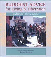 Buddhist Advice for Living & Liberation (Paperback)