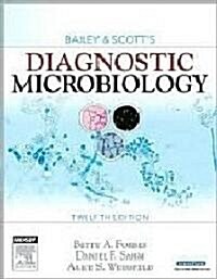 Bailey & Scotts Diagnostic Microbiology (Hardcover, 12th)