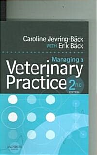 Managing a Veterinary Practice (Paperback, 2 ed)