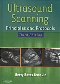 Ultrasound Scanning: Principles and Protocols (Hardcover, 3rd)