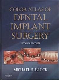 Color Atlas of Dental Implant Surgery (Hardcover, 2nd)