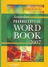 Saunders Pharmaceutical Word Book 2007 (CD-ROM, 1st)