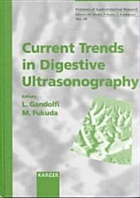 Current Trends in Digestive Ultrasonography (Hardcover)
