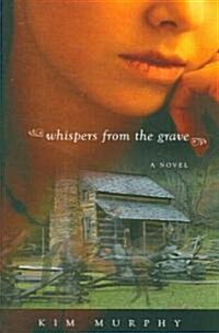 Whispers from the Grave (Paperback)