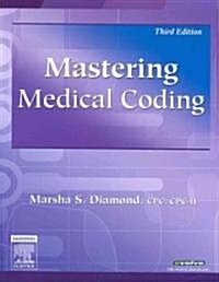 Mastering Medical Coding (Paperback, 3rd, PCK)