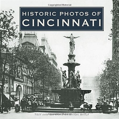 Historic Photos of Cincinnati (Hardcover)