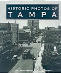 Historic Photos of Tampa (Hardcover)