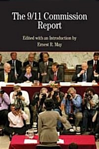 The 9/11 Commission Report with Related Documents (Paperback)