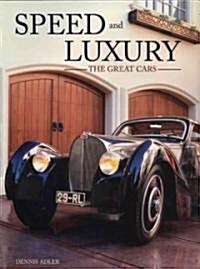 Speed and Luxury (Paperback)