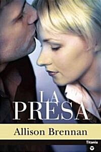 La Presa / The Prey (Paperback, Translation)