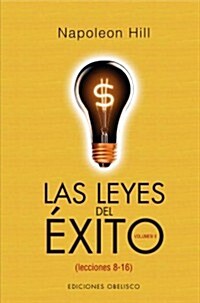 Leyes del exito / The Laws of Success (Hardcover, PCK, Translation)