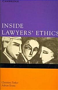 Inside Lawyers Ethics (Paperback, 1st)