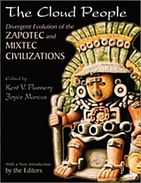 The Cloud People: Divergent Evolution of the Zapotec and Mixtec Civilizations (Paperback, Percheron Press)