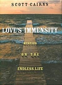 Loves Immensity (Hardcover)