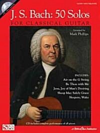 J.S. Bach - 50 Solos for Classical Guitar (Bk/Online Audio) [With CD] (Paperback)
