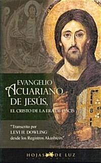 Evangelio Acuariano de Jesus (Paperback)