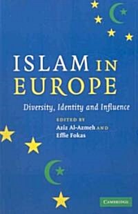 Islam in Europe : Diversity, Identity and Influence (Paperback)