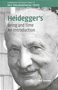 Heideggers Being and Time : An Introduction (Hardcover)