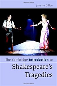 The Cambridge Introduction to Shakespeares Tragedies (Hardcover)