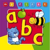 My First A B C (Board Book, Deluxe ed.)