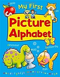 My First Picture Alphabet (Hardcover)