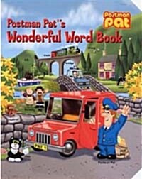 Postman Pats Wonderful Word Book:Postman Pat (Board book)