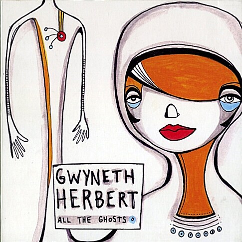 [중고] Gwyneth Herbert - All The Ghosts