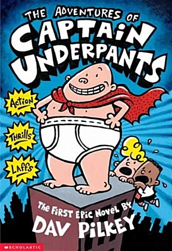 The Adventures of Captain Underpants (Paperback)