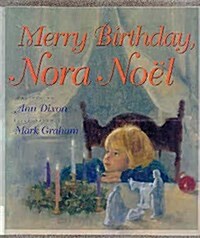 Merry Birthday, Nora Noel (Hardcover)