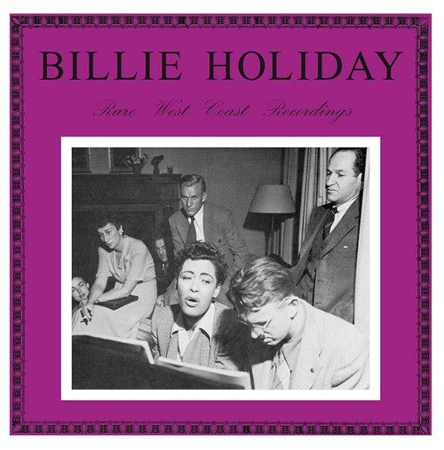 [수입] Billie Holiday - Rare West Coast Recordings [180g LP]