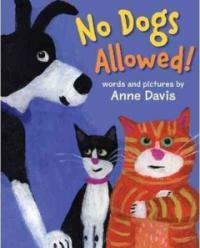 No Dogs Allowed! (Hardcover)